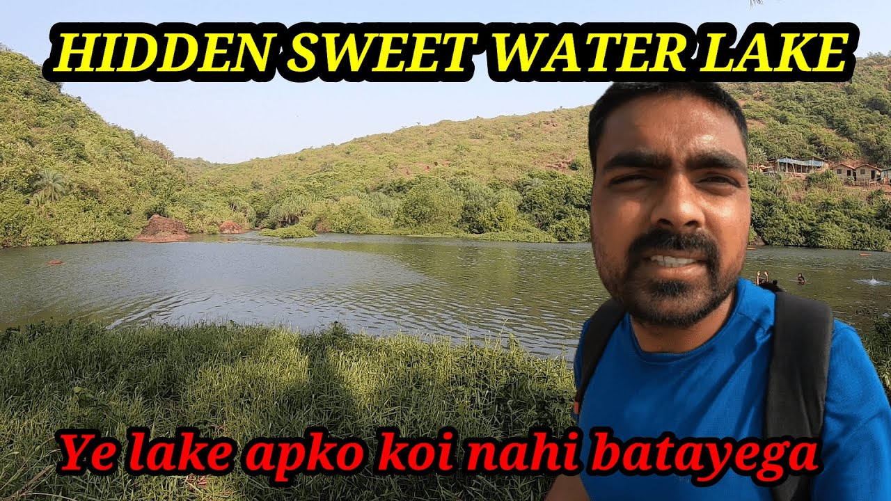 Hidden Sweet Water Lake - Arambol Beach |  How to reach Sweet Water Lake | North Goa