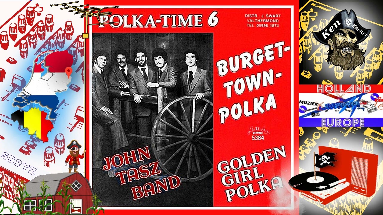 Golden Girl Polka (vocal) - John Tasz Band - 1986 - Piratenmuziek