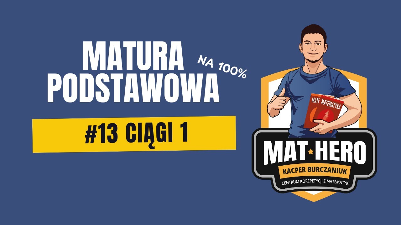 Matura Podstawowa na 100% - Ciągi 1