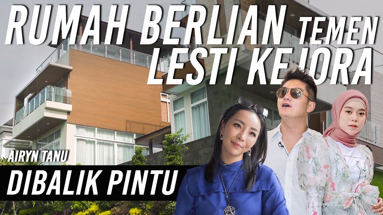 RUMAH AIRYN TANU PENUH BERLIAN! TEMEN-NYA LESTI! | #DibalikPintu