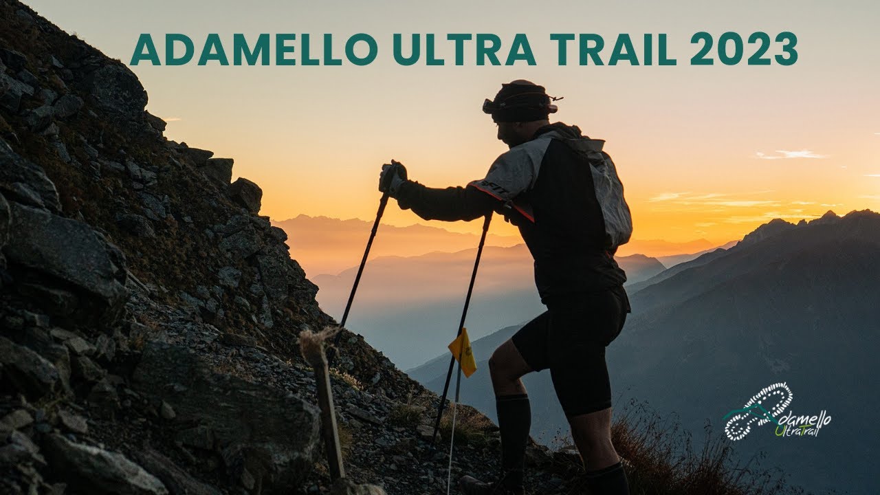 Adamello Ultra Trail 2023 - Il viaggio più atteso