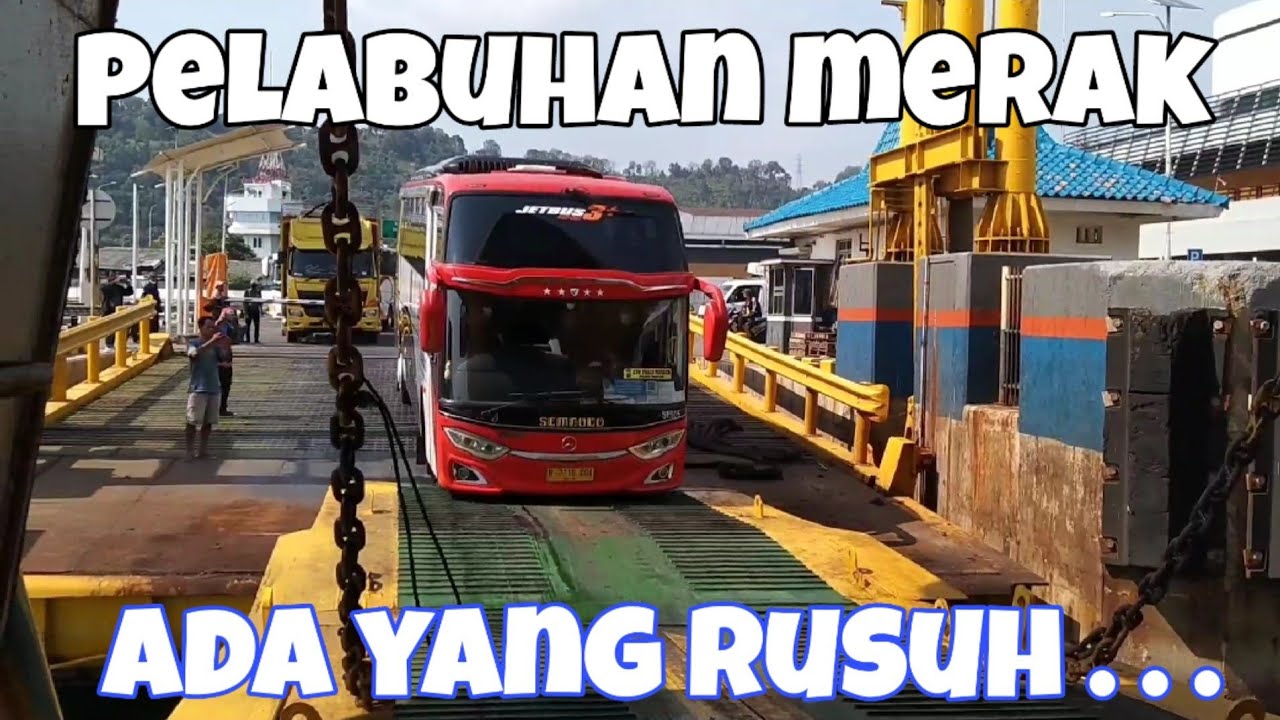 BIANG RUSUH ❗ PELABUHAN MERAK EXPRESS KEDATANGAN TAK TERDUGA