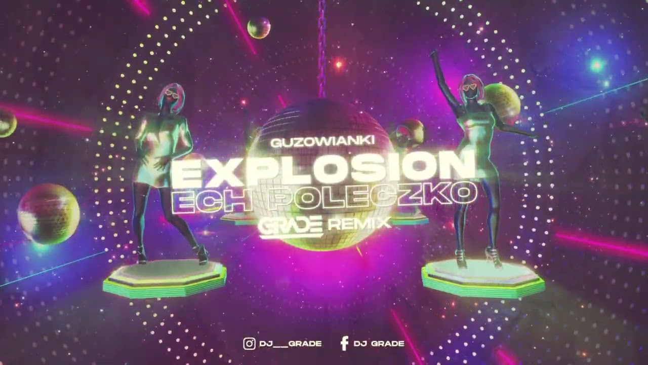 Guzowianki - Ech Poleczko (GRADE REMIX)