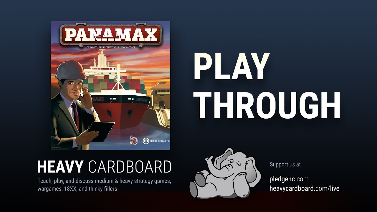 Play-through only - Panamax Play Through by Heavy Cardboard