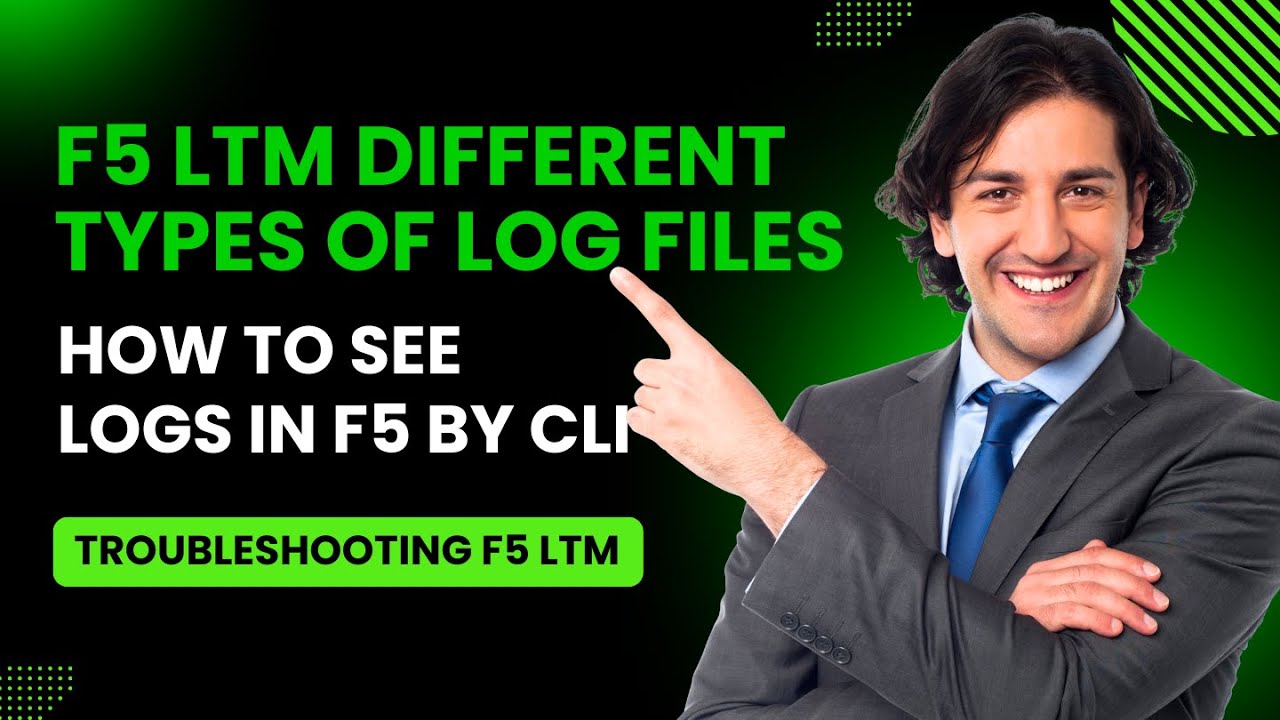 F5 LTM Different Types of Log Files: CLI Log Viewing and Troubleshooting Tips