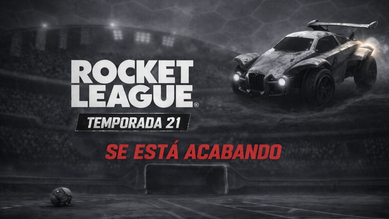 Se está acabando la Temporada 21 de Rocket League