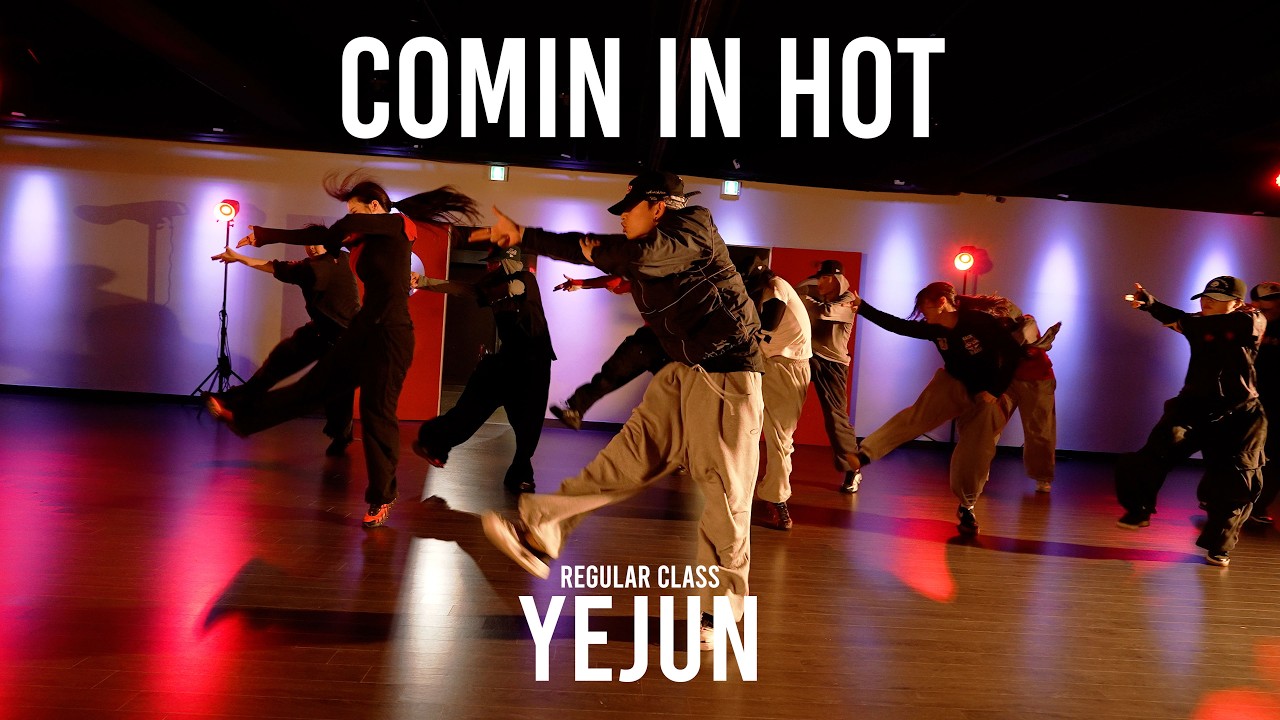 YEJUN Regular Class / Comin in Hot - Mr. Big Facts / @ProjectLeeDanceacademy