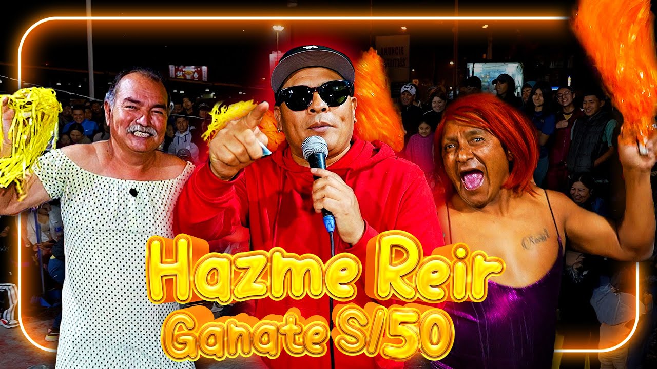 Hazme reír y gánate 50 soles