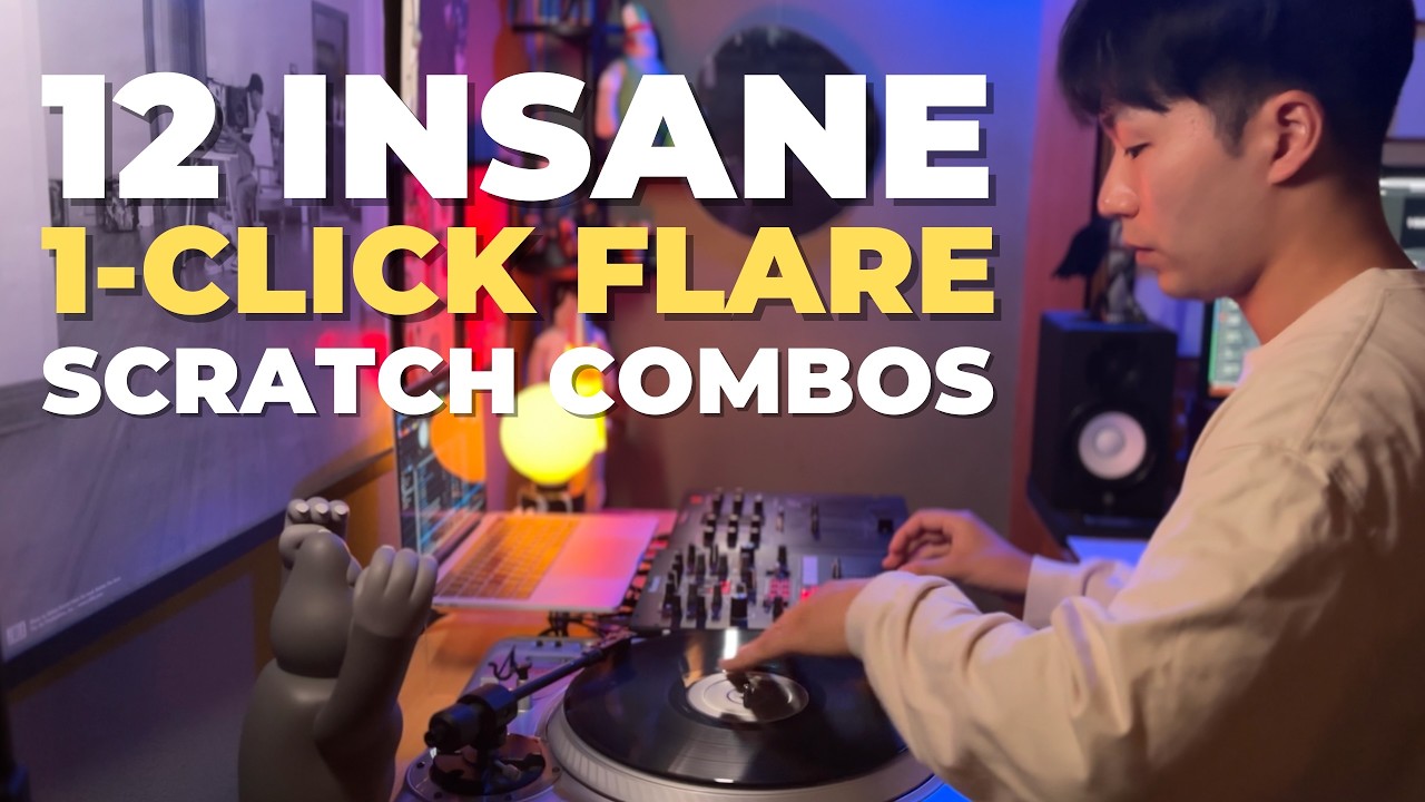 12 Must-Know 1-Click Flare Scratch Combos From Beginner to Pro | Full Tutorial