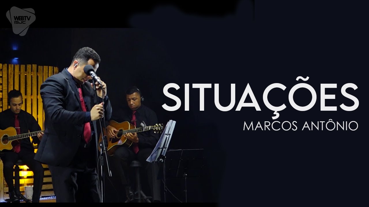 Situações - Marcos Antônio | Cover Cristo é o Centro 2020