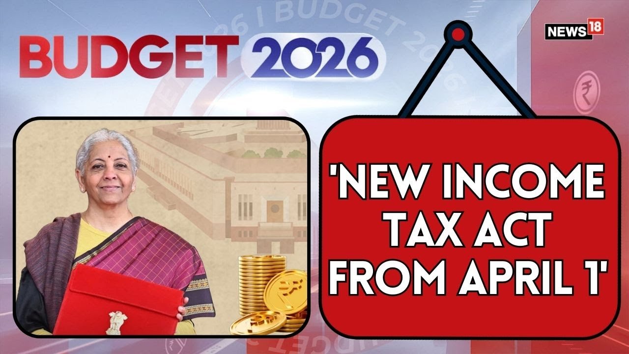 Income Tax Act 2025: Major Changes Effective April 1! Simplified Forms & TCS Relief | Budget 2026