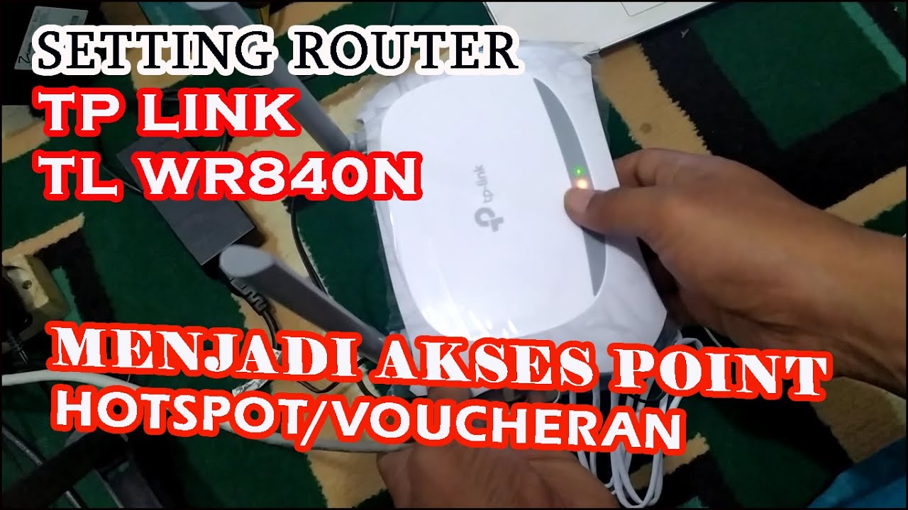 SETTING MODEM TP LINK TL WR840N MENJADI AKSES POINT
