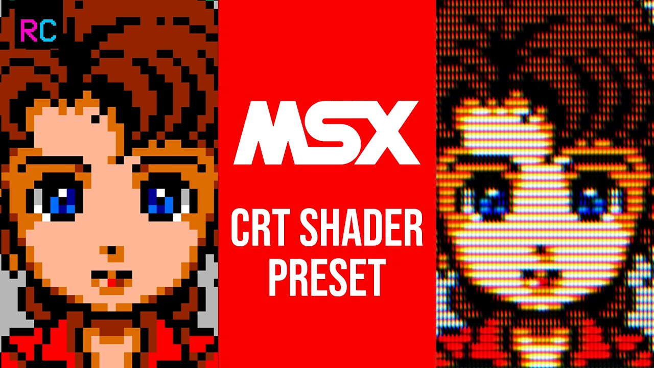 MSX - RetroArch CRT Shader Presets