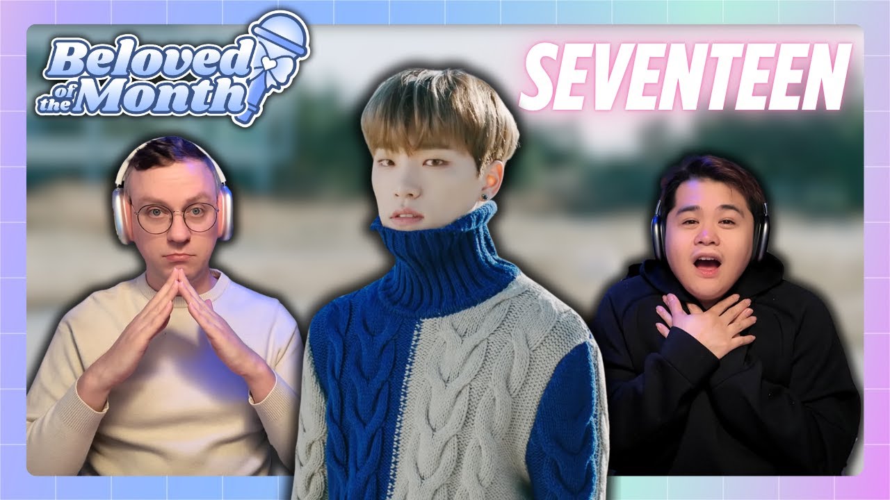 SEVENTEEN (세븐틴) 'Call Call Call!' + 'Oh My!' + 'Home' MVs | BeLoved of the Month