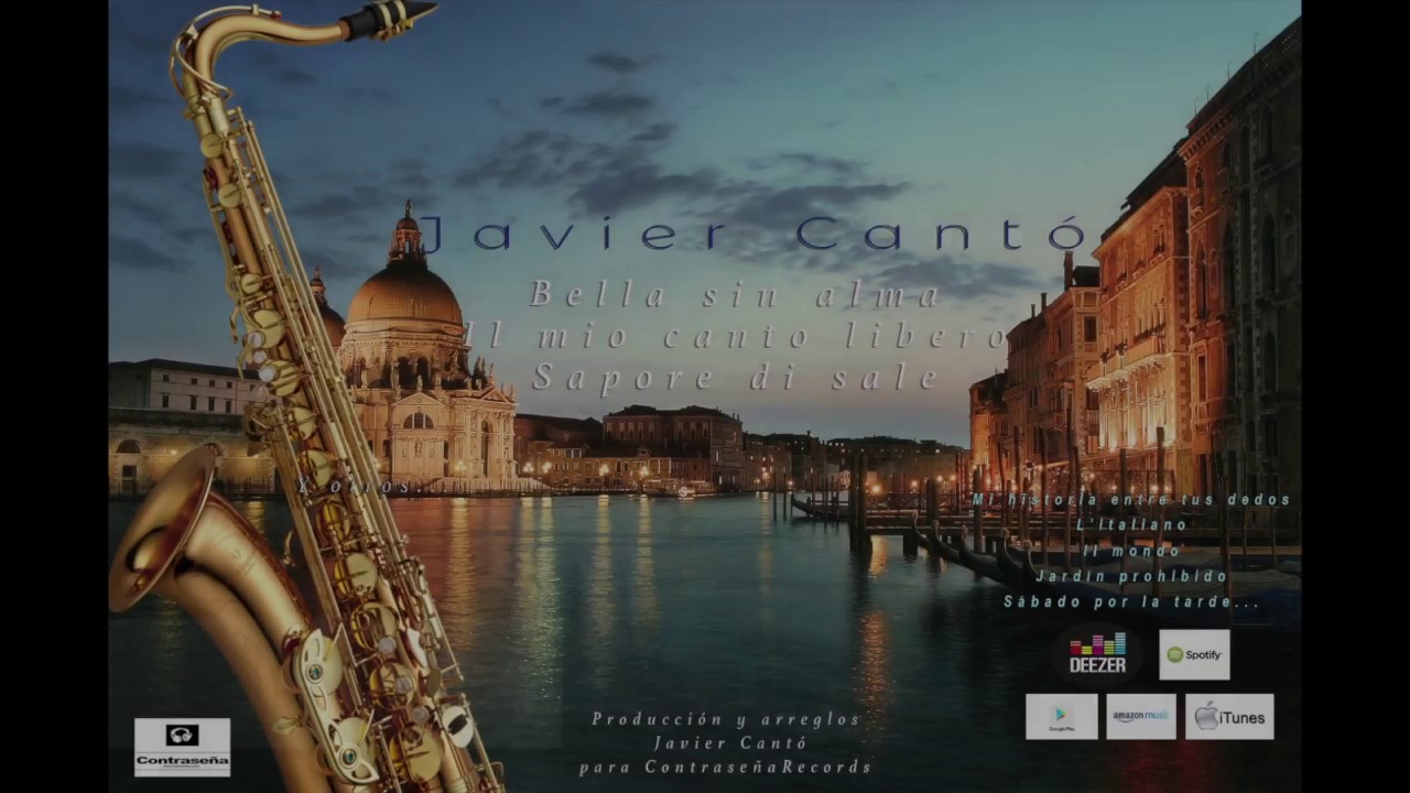 JAVIER CANTÓ SAXO 🎷 80's Italian Instrumental  Music Sapore Di Sale, Bella Sin Alma...