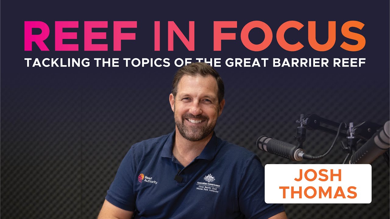 The origins of zoning on the Great Barrier Reef ft. Josh Thomas