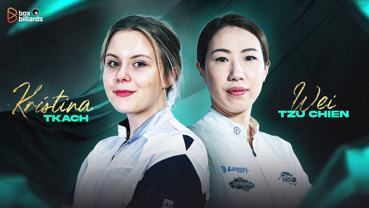 KRISTINA TKACH vs WEI TZU-CHIEN | BOX BILLIARDS - BEST Of WEI TZU CHIEN