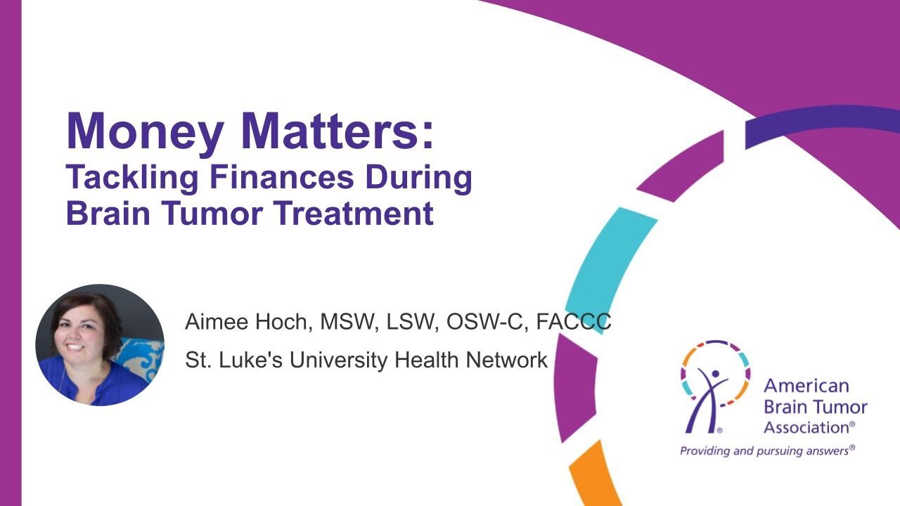 Money Matters  Tackling Finances During Brain Tumor Treatment