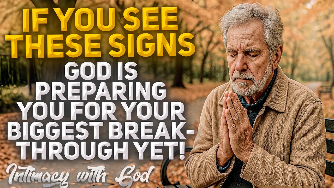 Signs That CONFIRM God Is Preparing You for Your Biggest Breakthrough Yet! (Christian Motivation)