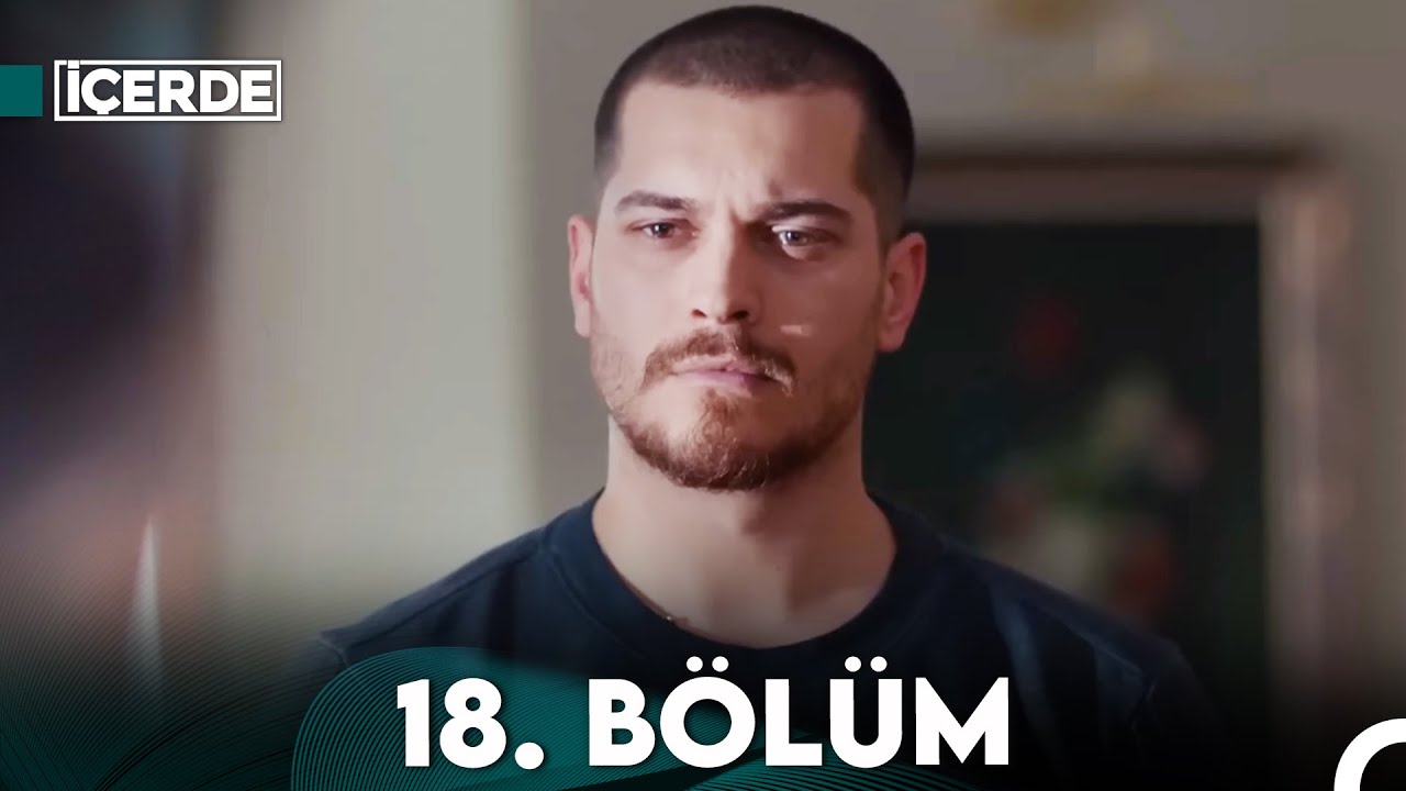 İ&ccedil;erde 18. B&ouml;l&uuml;m (Full HD)