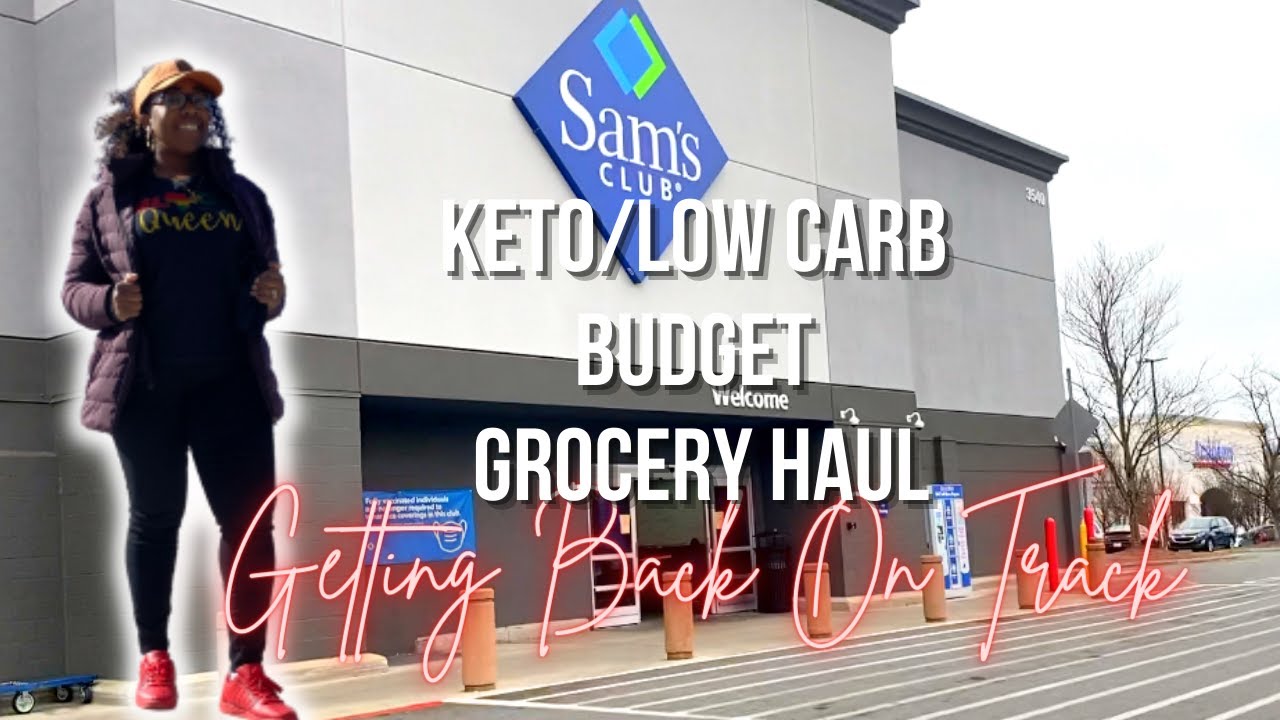 SAMS CLUB KETO BUDGET GROCERY HAUL 2022 |WHOLE FOODS KETO GROCERY HAUL| KETO RESTART| FAMILY NY TRIP