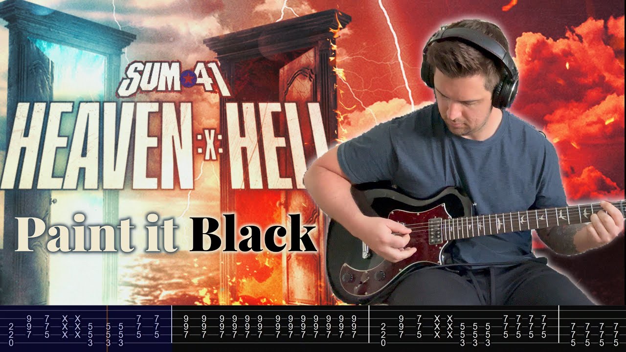 Paint it Black (Sum 41) - Guitar Cover With on Screen Tabs!