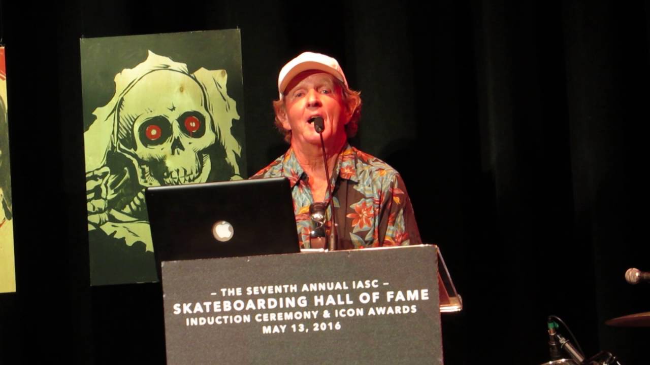 Skip Frye 2015/2016 Skateboarding Hall of Fame Induction Speech