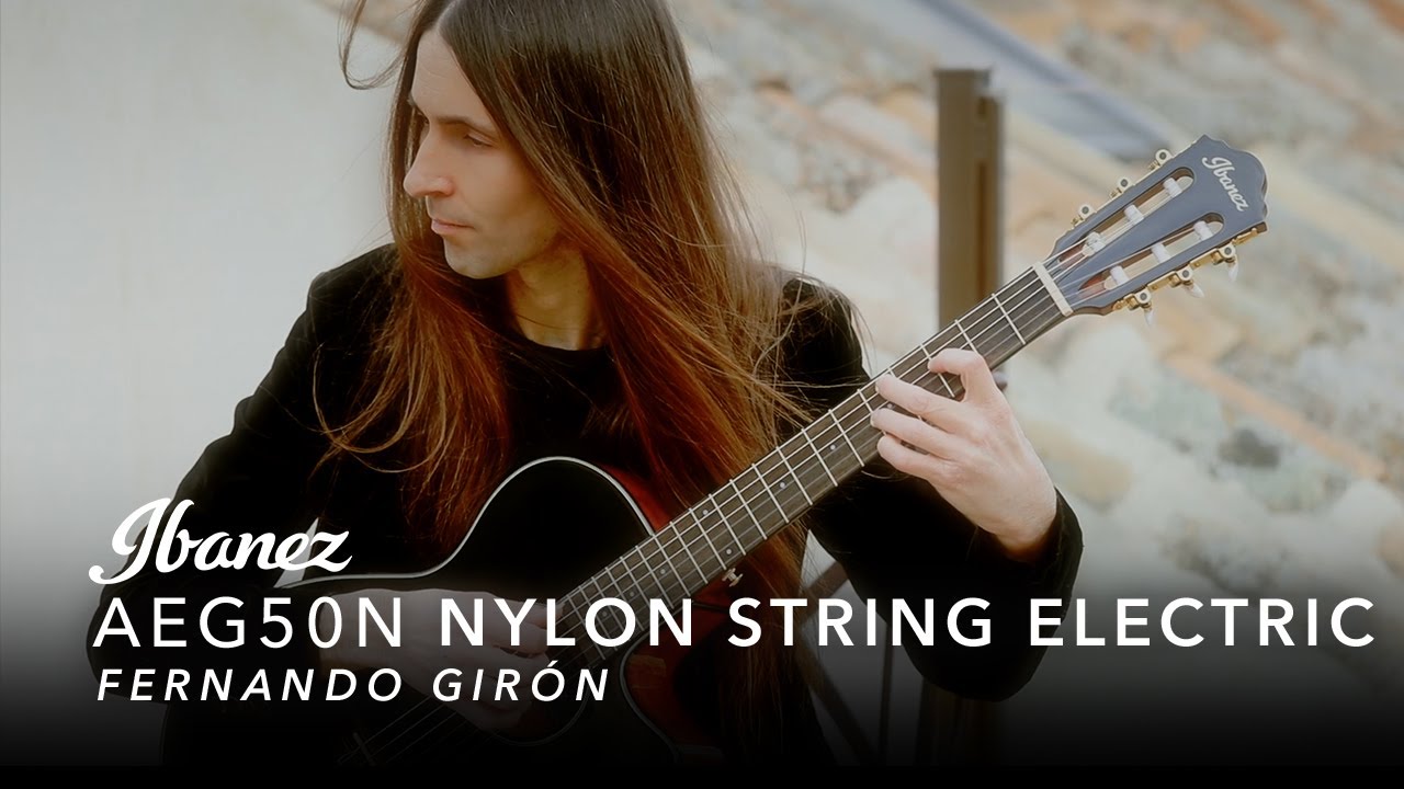 Ibanez Nylon String Electric AEG50N ft. Fernando Girón