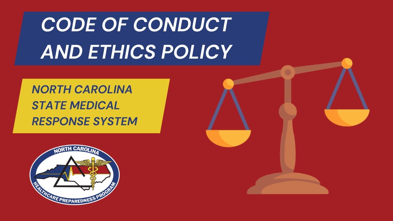 Code of Conduct and Ethics Policy