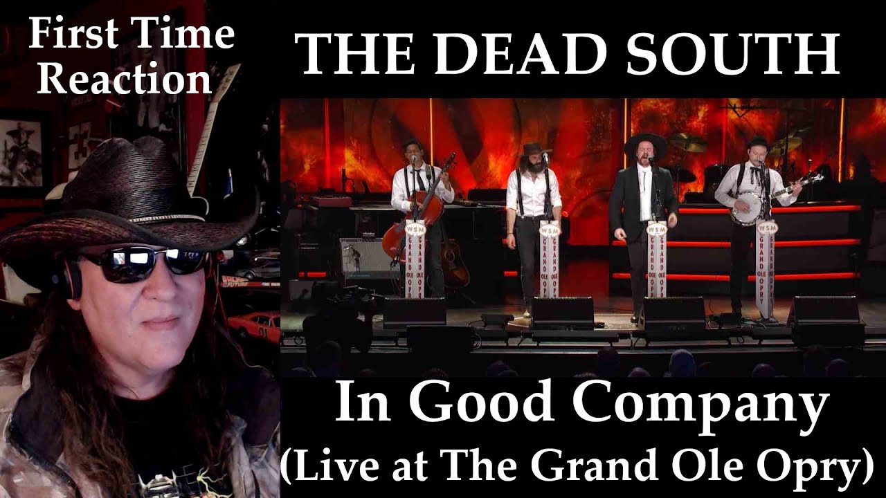 The Dead South - In Good Company (Live at The Grand Ole Opry) #thedeadsouth #reaction