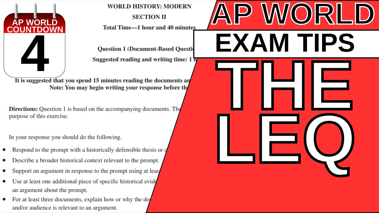 AROUND THE AP WORLD DAY 4: WRITING THE LEQ