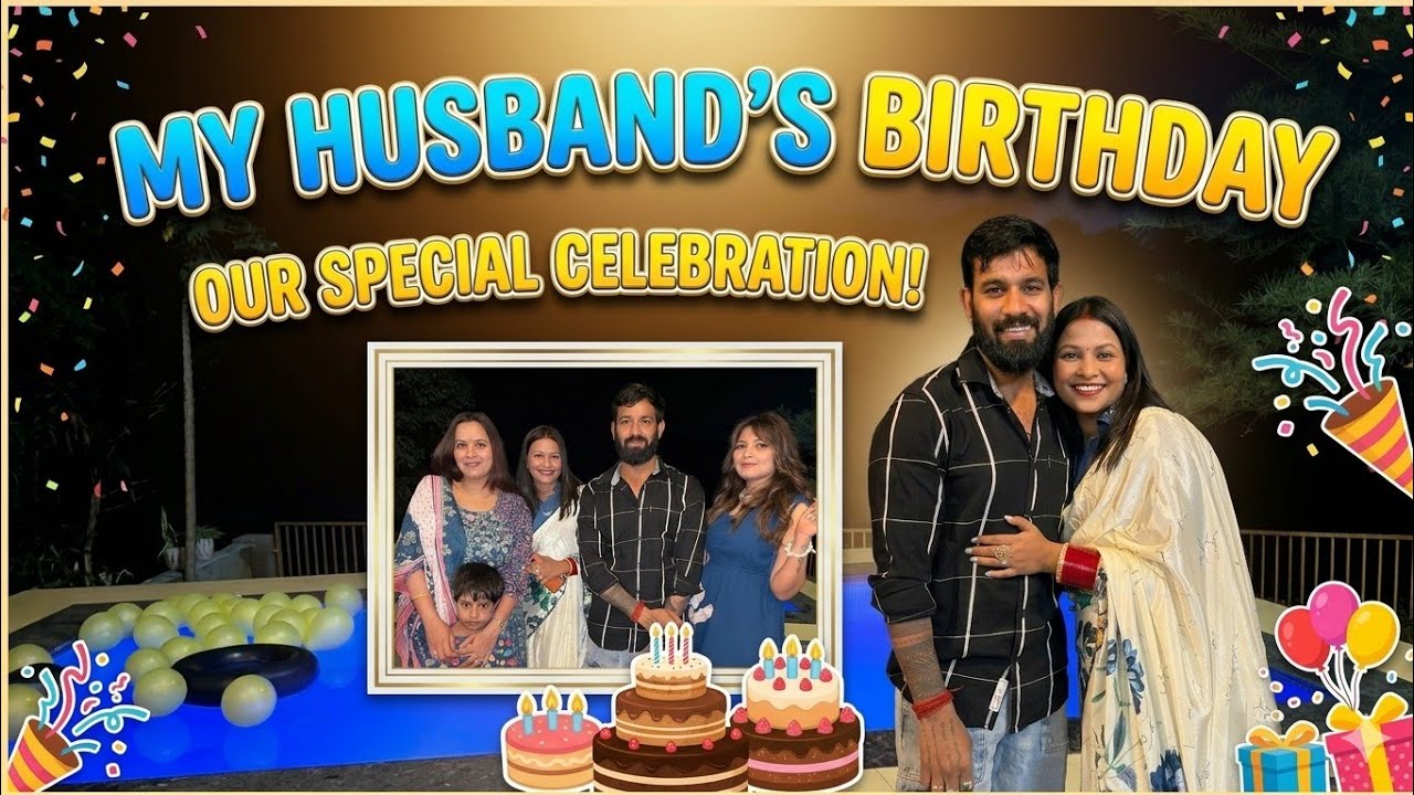 My husband's birthday celebration❤️🎉🎂| Birthday celebration in Karjat Maharashtra | Pool party😍| 