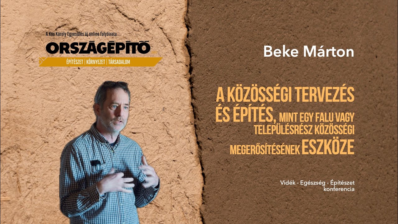 Beke Márton - A közösségi tervezés és építés | Előadás
