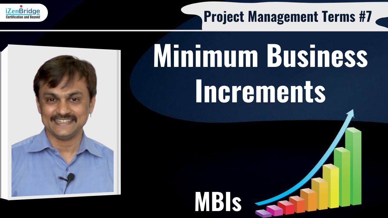Minimum Business Increment (MBI) : Project Management Terms : #PMP