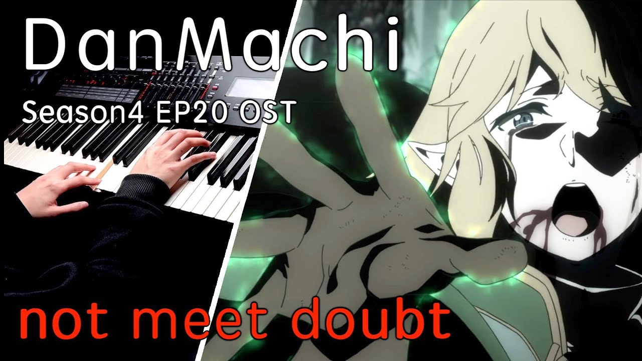 【地下城第四季EP20 插曲】「not meet doubt」早見沙織 Piano Cover By Yu Lun