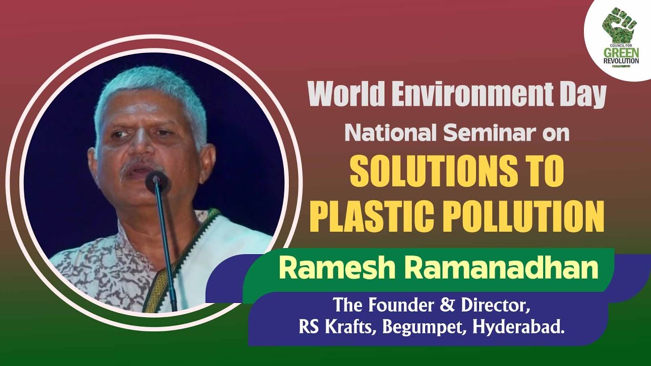 RS Krafts Founder Ramesh Ramanadhan Speech | World Environment Day | Council for Green Revolution