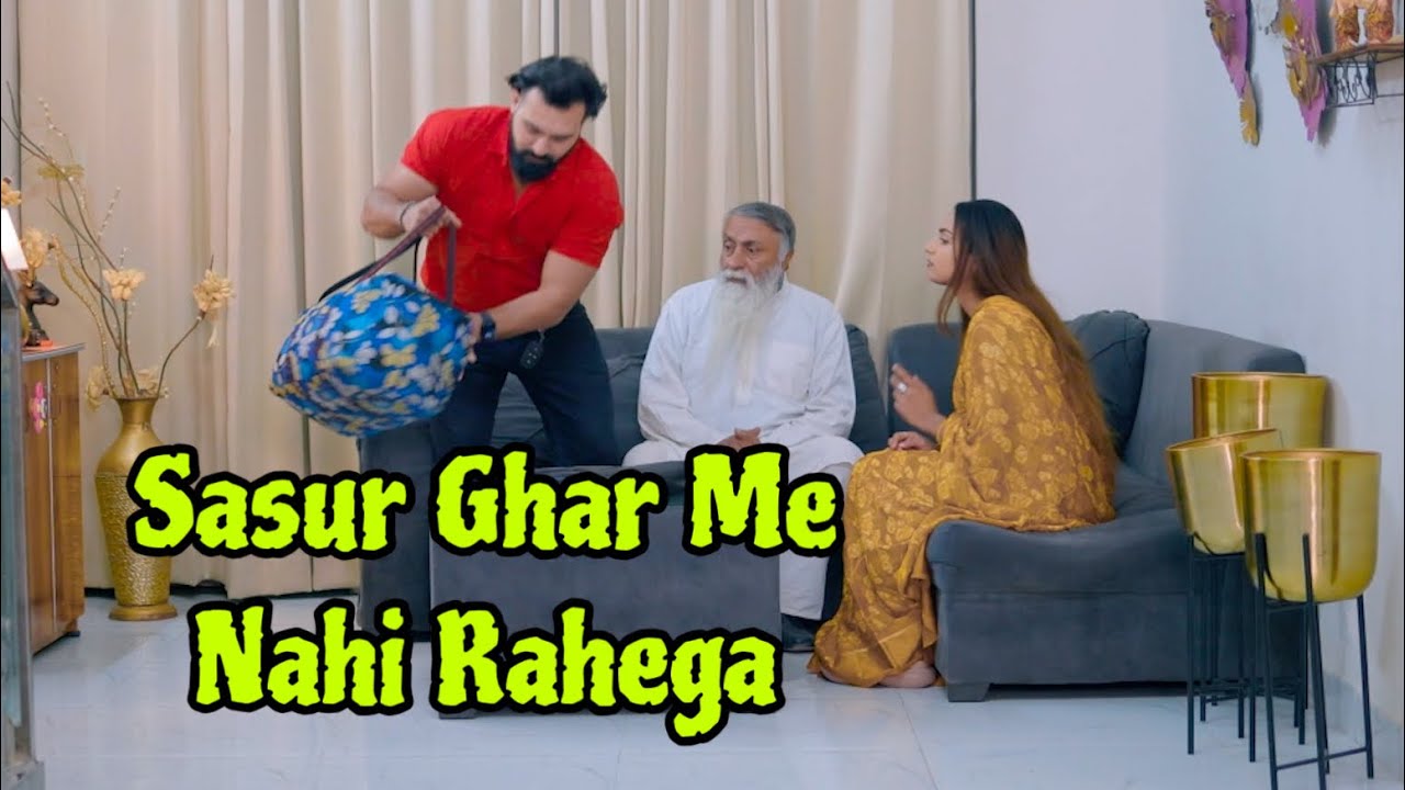 Sasur Ko Rakhne Se Mana Kiya || Vinay Sharma
