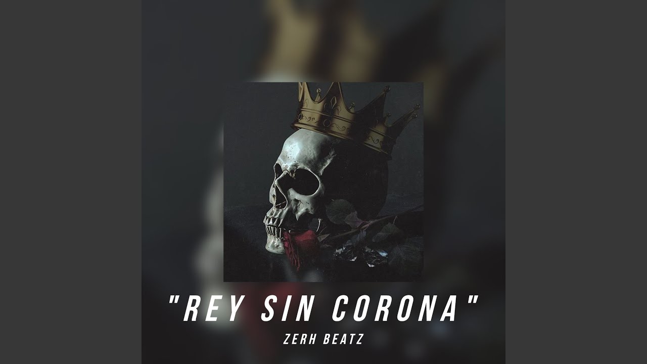 Rey Sin Corona