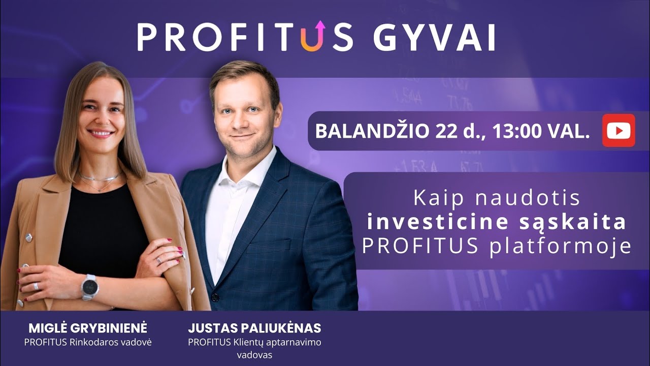 Investicinė sąskaita: Kaip Naudotis Investicine Sąskaita Profitus Platformoje? | PROFITUS GYVAI