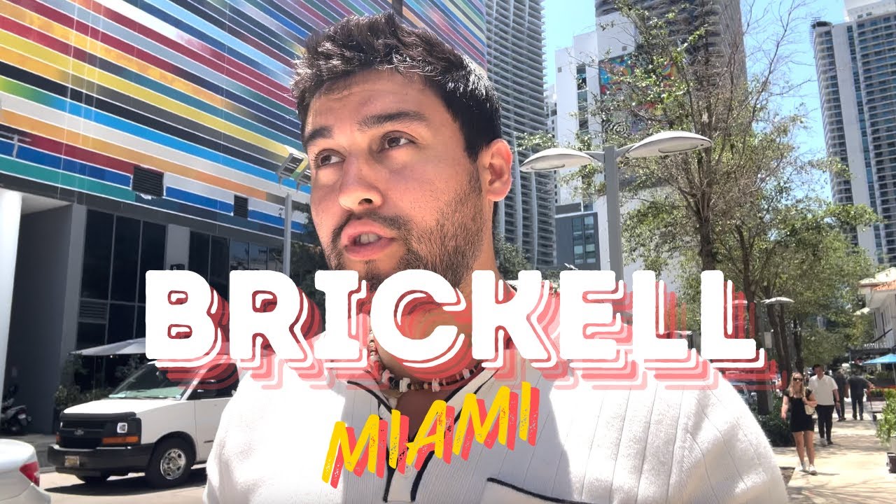 Living in Brickell Miami: Ultimate Tour of the City