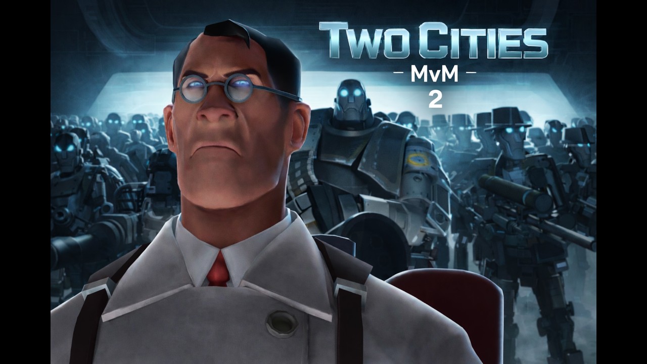 Two Cities - Full Tour Gameplay as Medic/Engi - Part 2