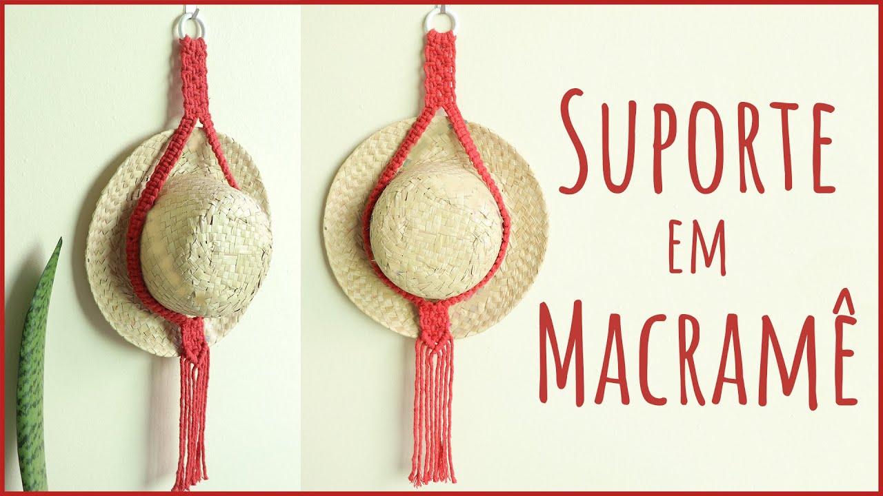 🧶 Suporte de Chapéu em Macramê – Tutorial Fácil e Rápido para Iniciantes