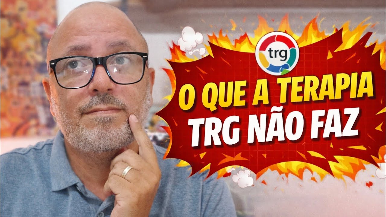 O QUE A TERAPIA TRG NÃO FAZ | Elias Sousa 