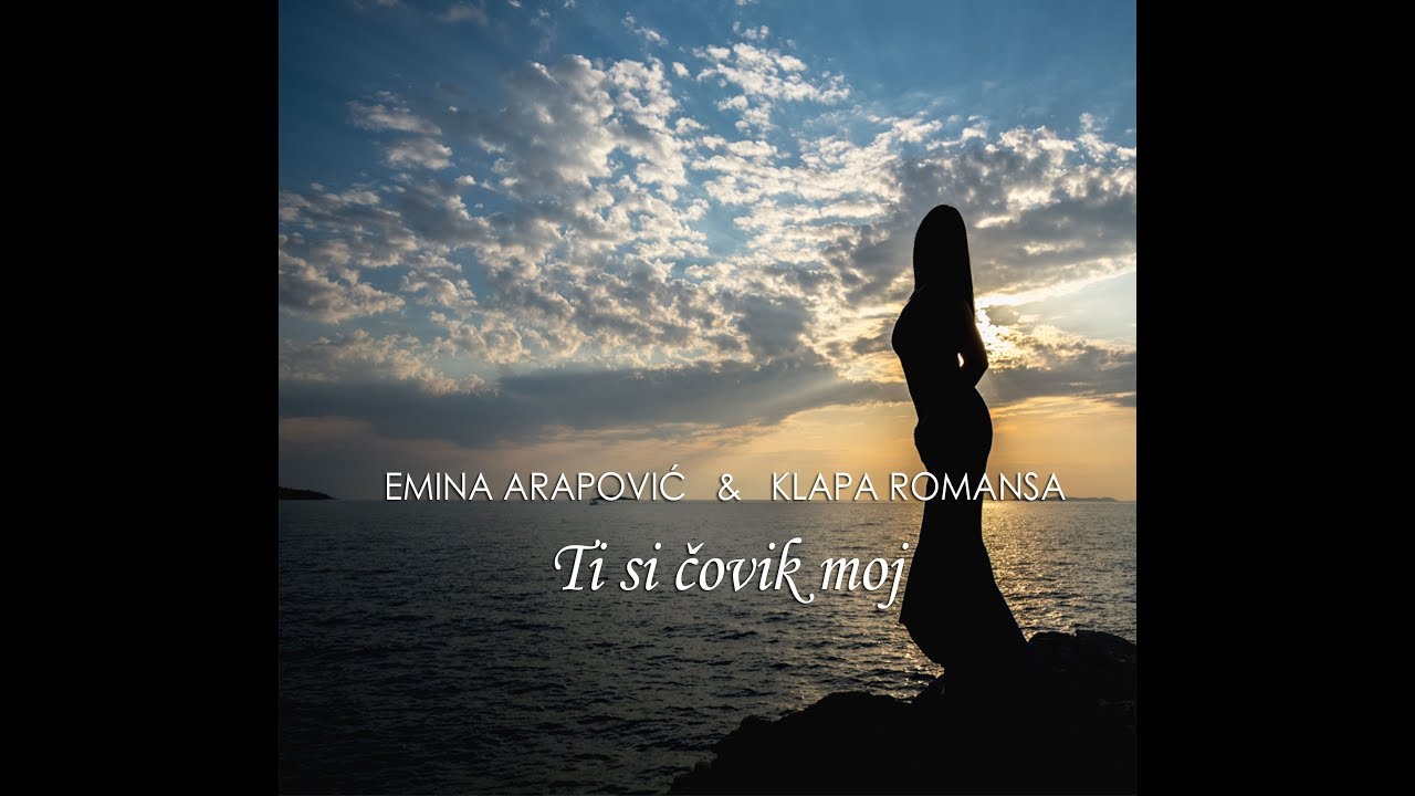 Emina Arapović & Klapa Romansa -  Ti Si Čovik Moj (Official Video)