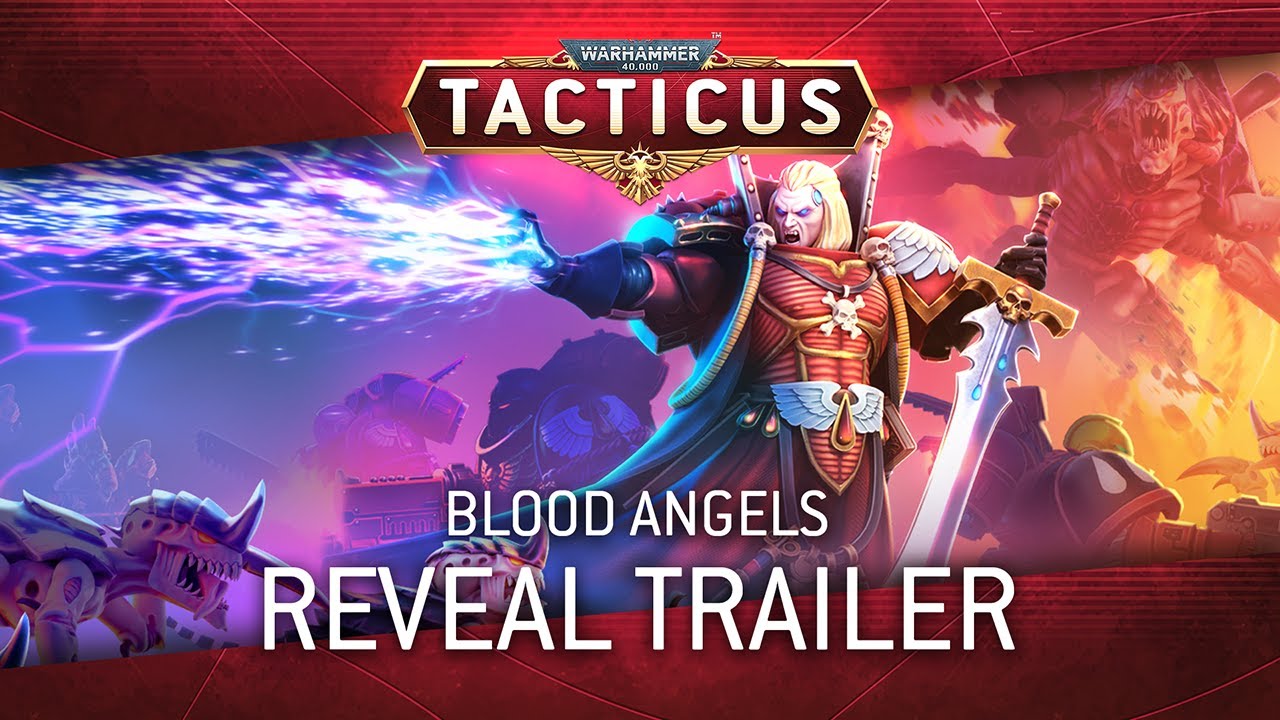 Warhammer 40,000: Tacticus -- Blood Angels Trailer!