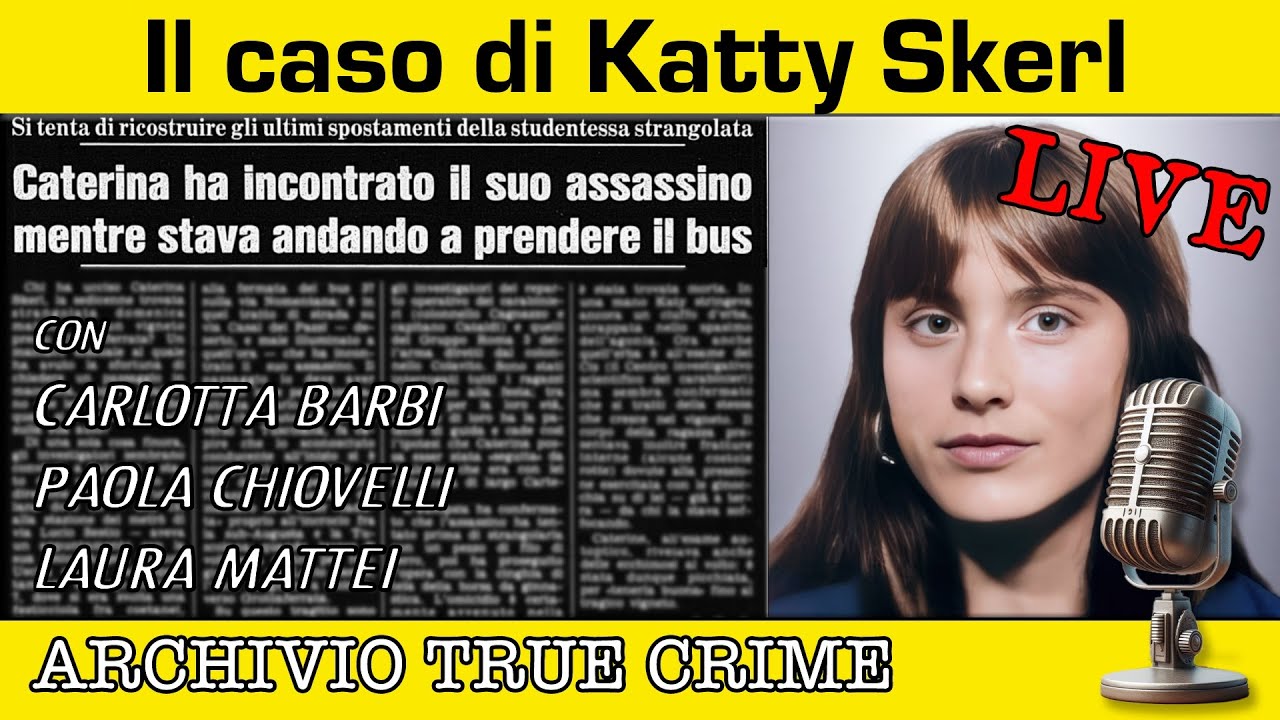 Katty Skerl: il caso riaperto e il mistero della bara scomparsa al Verano | ARCHIVIO TRUE CRIME LIVE