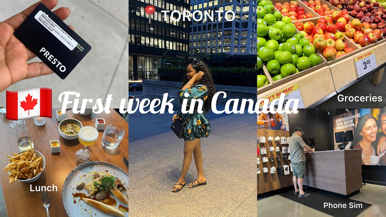 MY FIRST WEEK IN TORONTO CANADA