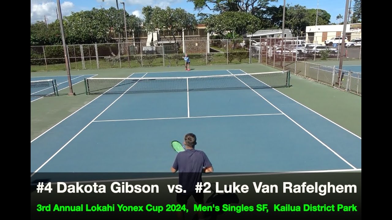 #4 Dakota Gibson vs. #2 Luke Van Rafelghem SF HLTS - 2024 Lokahi Yonex Cup UTR