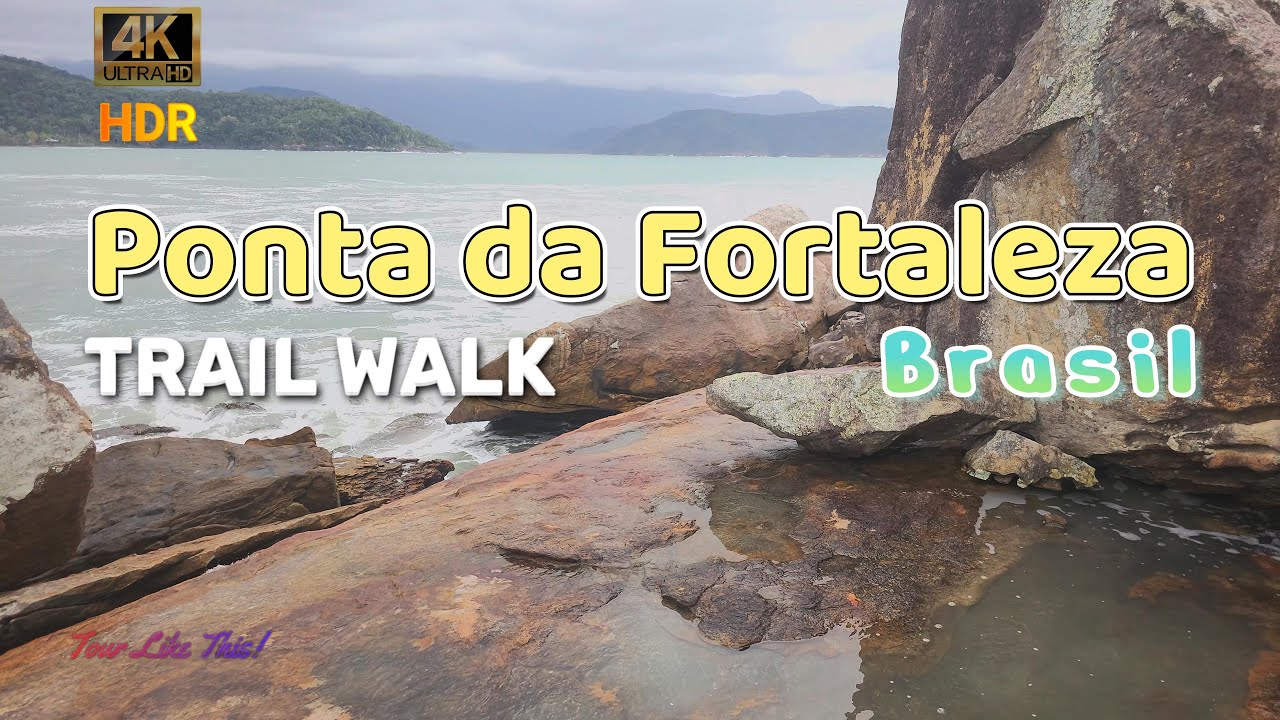 Brasil's Ponta da Fortaleza Trail Walking Tour 2025 | S&atilde;o Paulo | Tour Like This! 4K HDR