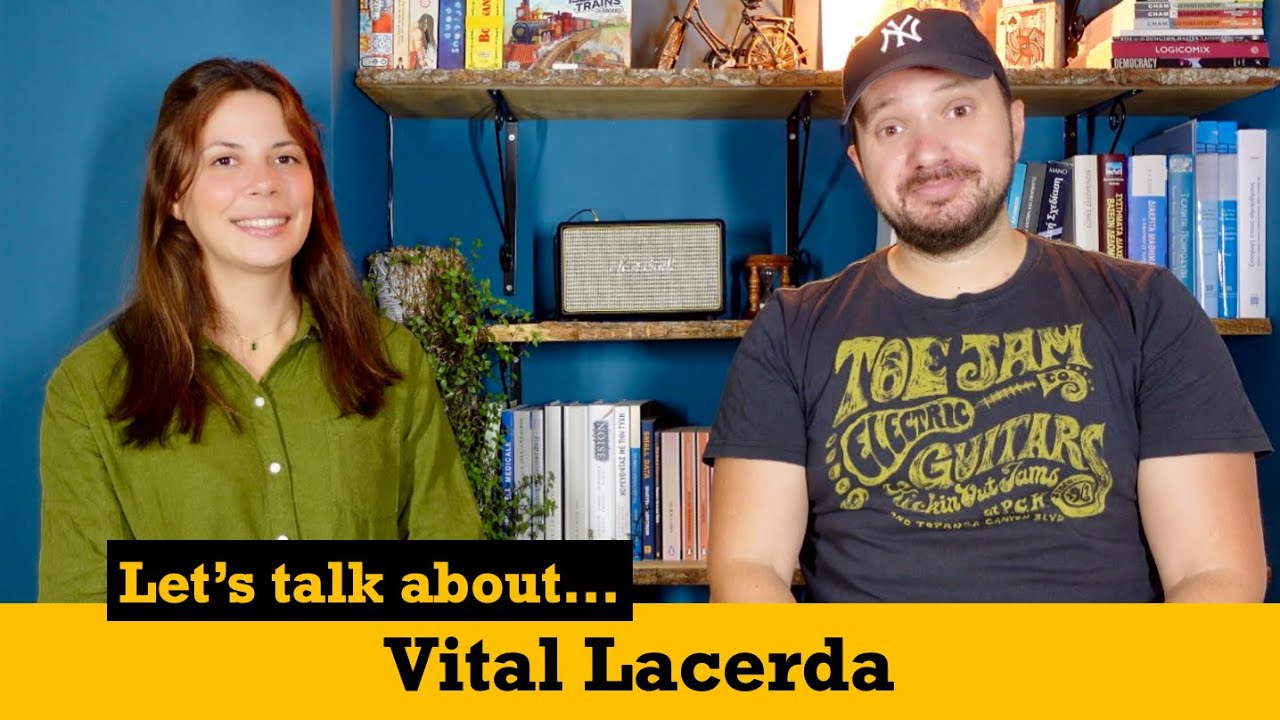 Let's talk about... Vital Lacerda (Designer Series)